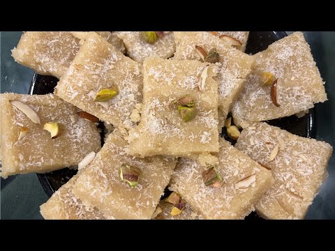 सूजी की बर्फ़ी बनाने का सबसे आसान तरीक़ा।Suji ki Barfi|Semolina Barfi-How to Make Suji Barfi