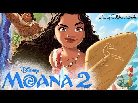 Disney Moana 2: Big Golden Book  - Read Aloud Storybook  #moana #moana2