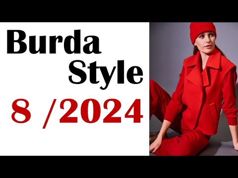 Burda Style 8 / 2024 Fırst Look