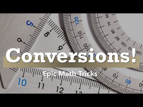 Conversions - How to Do Them Easily! GRE - GMAT