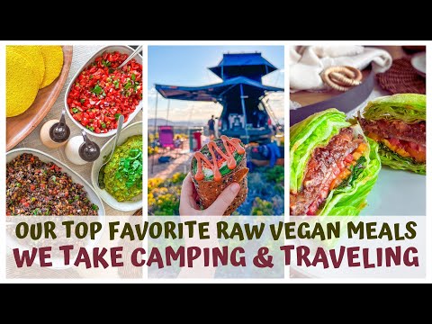 TOP RAW VEGAN THINGS WE TAKE CAMPING & TRAVELING