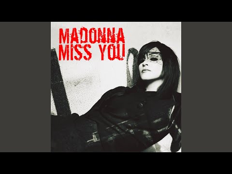 Madonna - Miss You (Unrealesed Song From American Life Sessions)