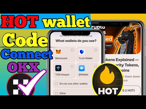 HOT wallet New code|crypto explained to airdrop?|connect wallet OKX |Hot New update Airdrop listing