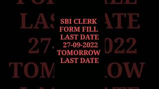 SBI CLERK FORM LAST DATE #bankexam #sbiclerk2022 #sbiclerk #sbi #bankexam2022 #sbipo #ibps #ibpspo