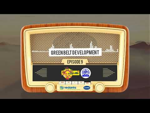 Ep - 9 All India Radio #MaruMangala | Green Belt Development | Cairn Oil & Gas, Vedanta Limited