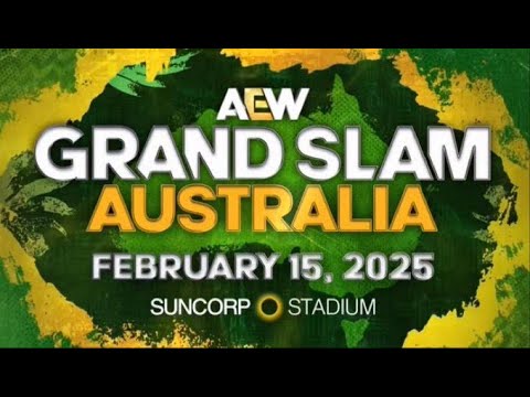 AEW GrandSlam Australia announced for Feb 15, 2025, Suncorp Stadium