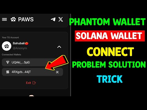 Paws Phantom Wallet Connect Problem Solution | Verify via PAWS Web Task | Paws SOL Wallet Task