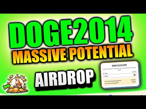 Doge2014 - UPDATE! HUGE AIRDROP OF DOGECOIN!! - BIG MEME COIN POTENTIAL!