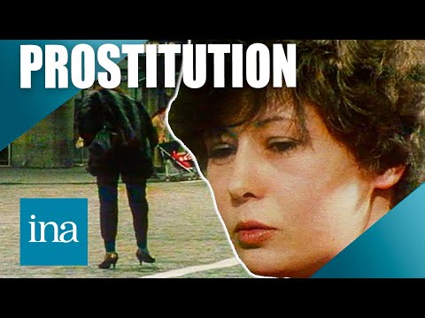 1982 : les proxénètes et l'enfer de la prostitution | INA Société