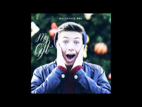 Mackenzie Sol - "My Gift" Holiday EP Preview