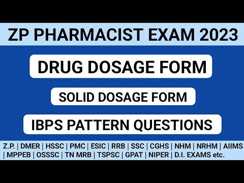 DRUG DOSAGE FORM MCQS | ZP PHARMACIST IBPS PATTERN QUESTIONS | SOLID DOSAGE FORM MCQS