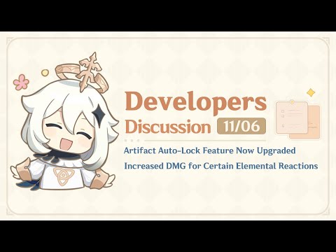 11/06 Developers Discussion! New Elemental Reaction Buffs & Artifact Optimizations | Genshin Impact