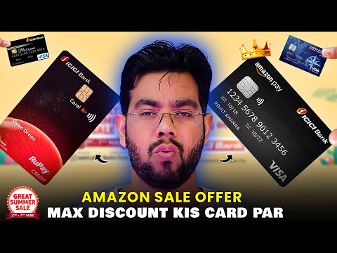 Battle of the Cards: Amazon Pay ICICI vs. ICICI Credit Card Offer! 💳 | Amazon Great Summer Sale