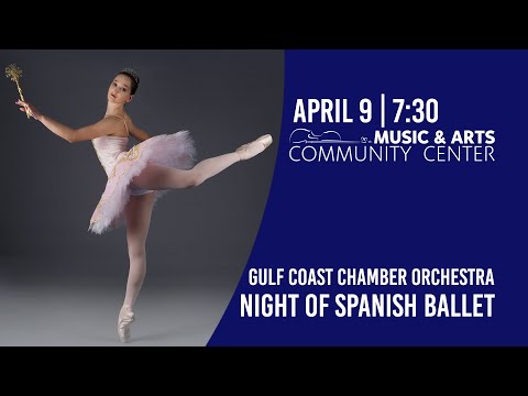 Gulf Coast Chamber Orchestra & Gulfshore Ballet present A Night of Spanish Ballet