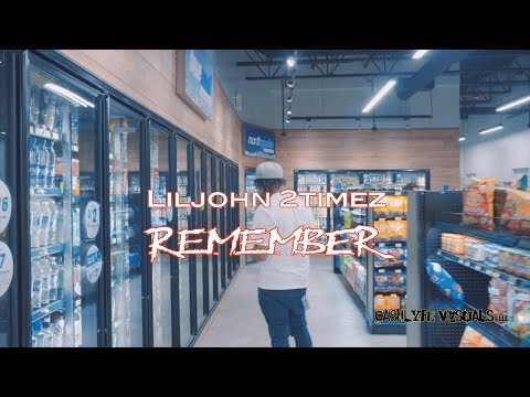 LilJohn 2Timez - Remember [4K] (Official Video) SHOT BY: @CLVISUALS_GBF