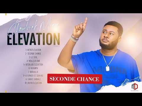 Seconde Chance / Claudrick Miere (audio officiel)