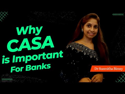 Discover Why CASA is a Game-Changer for Banks