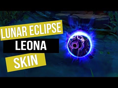 Leona: Lunar Eclipse | Skin Spotlight • League Of Legends