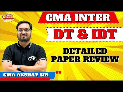 CMA INTER DEC 24 EXAM DT IDT DETAILED SUGGESTED ANSWERS | CMA AKSHAY SEN