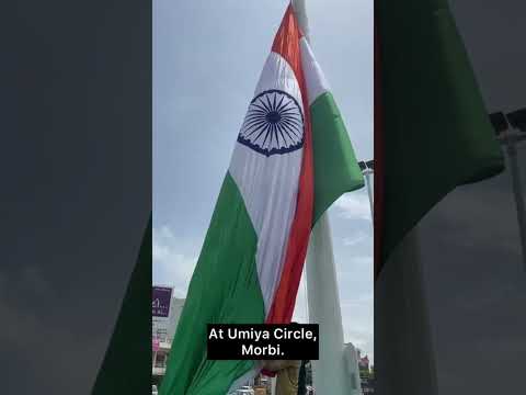 108 फूट ऊंचा तिरंगा | Morbi Umiya Circle | 15th August WhatsApp Status | Morbi Tiranga status