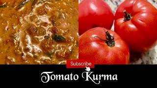 Tomato Kurma | தக்காளி Kurma |  Insignia Tomato Gravy | Side for Idli, Dosa & Chapathi