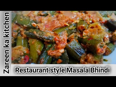 Restaurant style Masala Bhindi Recipe || By zareen ka kitchen