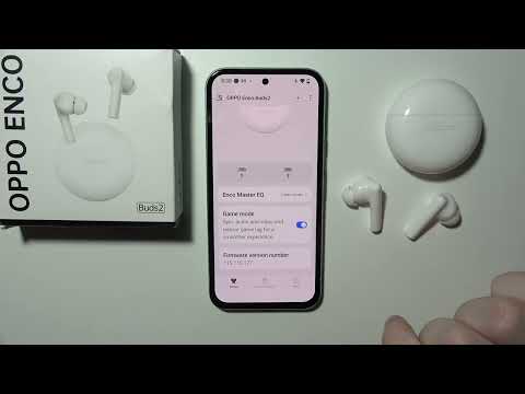 Oppo Enco Buds 2: How to Activate Low Latency