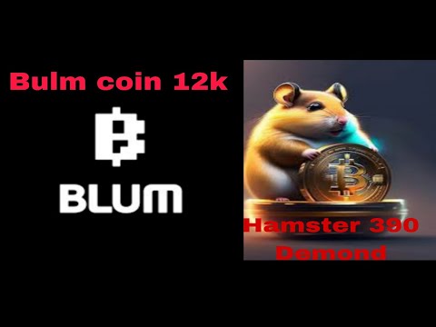 My Bulm coin 12000 hamster 390$ new video