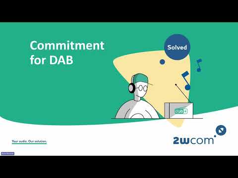 DAB Contribution – Studio-to-Headend Audio Delivery Unveiled – 2wcom Webinar