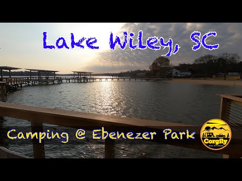 Ebenezer Park, Lake Wiley SC Campground Review