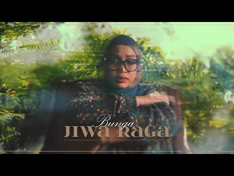 Bunga – Jiwa Raga (Official Audio)