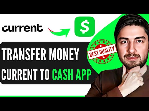 How To Transfer Money From Current To Cash App (Works)