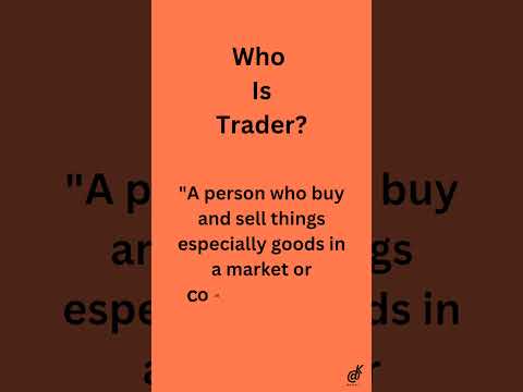 Who Is Trader? || Trading || Basic Stock Market || Marathi Trading ||