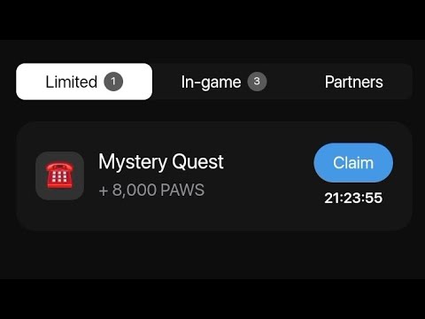 Paws New Mystery Quest Claim 8000 Paws Easy Watch Full Video And Claim Reward