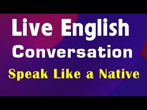 Speak Like a Native: Live Practical English Conversation Dialogues|English Speaking Practice