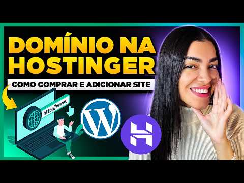 Como Comprar DOMÍNIO na Hostinger + Como Configurar Novo Domínio e Instalar WordPress na Hostinger