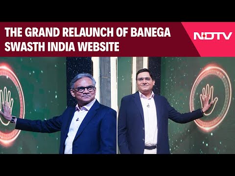 The Grand Relaunch Of Banega Swasth India Website