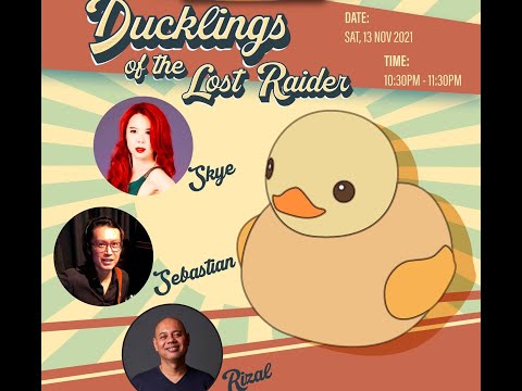 Ducklings Of The Lost Raider