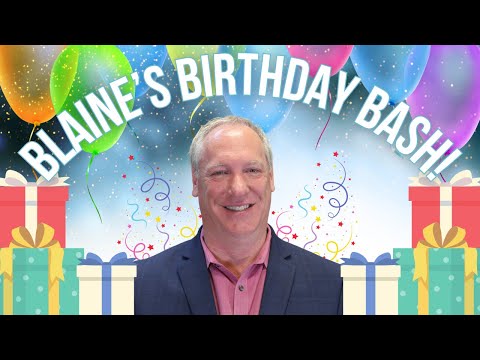 BLAINE'S BIRTHDAY BASH! 🎁🎉🔥