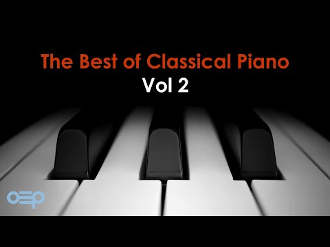 The Best of Classical Piano Vol 2 | Bach, Beethoven, Chopin, Grieg