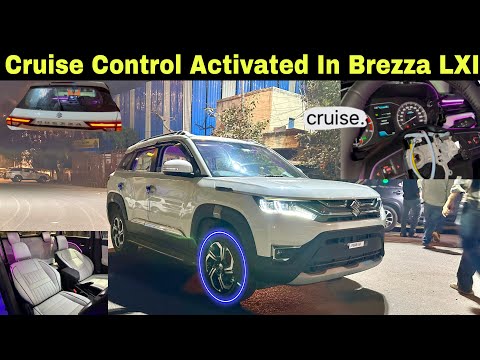 😱 BREZZA LXI मैं Cruise Control चालु होगया Finally | brezza modification 2024 | brezza modified