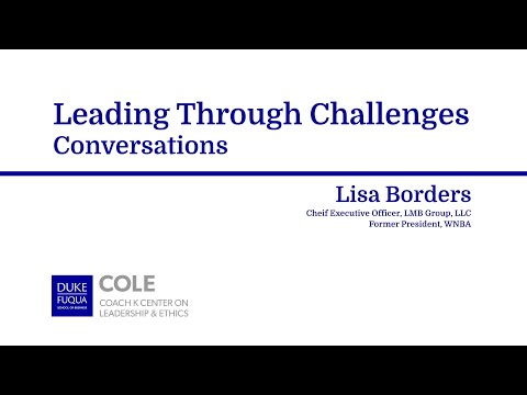 COLE Leading Through Challenges Conversations with guest speaker: Lisa Borders