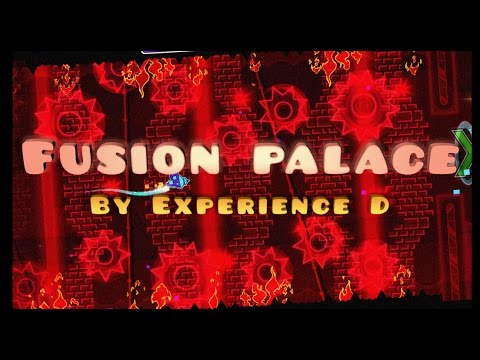 Geometry Dash - EASY USER COINS! "Fusion palace" By Experience D