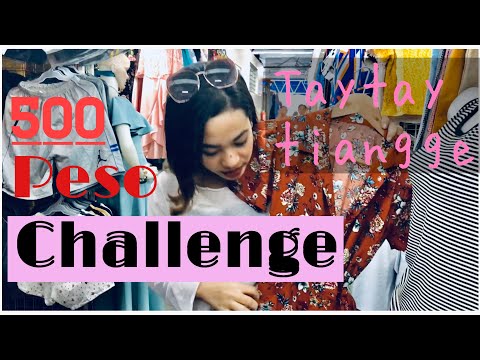 Taytay Tiangge P500 CHALLENGE + TIPS/ROUTE