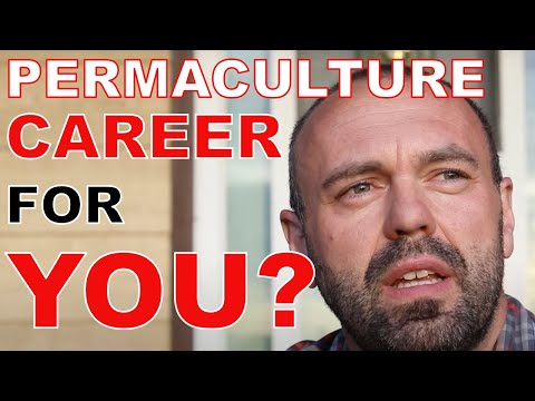 Career Opportunities in Permaculture and Sustainability?