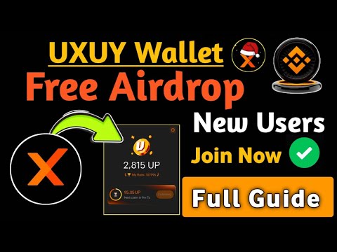 Uxuy Wallet Airdrop | Free Airdrop Uxuy Wallet | Uxuy Airdrop Full Details || 10$ funding Raised