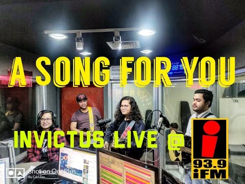 Invictus - A Song for You (Live @ iFM Radio) #Invictus #music #indie #OPM