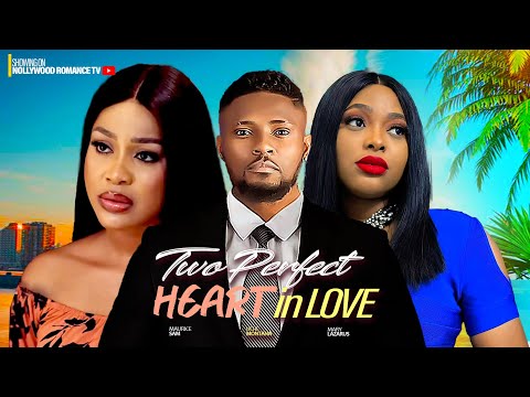 TWO PERFECT HEART IN LOVE~MAURICE SAM, UCHE MONTANA, MARY LAZARUS 2023 LATEST NIGERIAN AFRICAN MOVIE