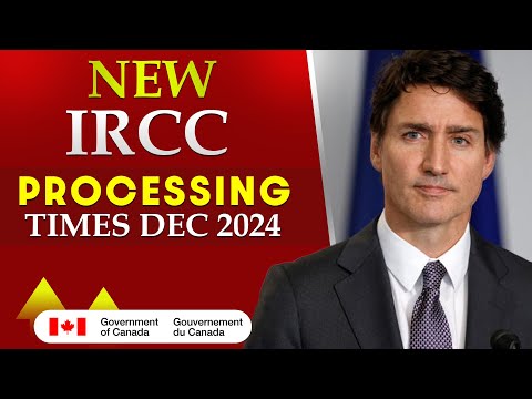 New IRCC Processing Times Dec. 2024 : Canada PR, Express Entry, TR, Visitor Visa & More