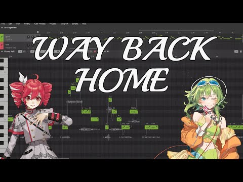 【GUMI SV x TETO SV】 Way Back Home (Sam Feldt Edit) 【Synth V Cover】